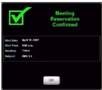 Meeting Reservation Confirmed Start Date: April 19, 2007 Start Time: 9:00 a.m. Duration: 1 hour Subject: RMS 3.1
