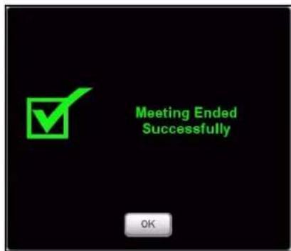 Meeting Ended Successfully OK