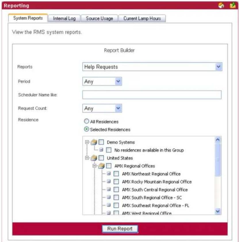 Reporting System Reports Internal Log Source Usage Current Lamp Hours View the RMS system reports. Report Builder Reports Help Requests Period Any Scheduler Name like: Request Count: Any Residence All Residences Selected Residences Demo Systems No residences available in this Group United States AMX Regional Offices AMX Northeast Regional Office AMX Rocky Mountain Regional Office AMX South Central Regional Office AMX South Regional Office - SC AMX Southeast Regional Office - FL AMX West Regional Office Run Report