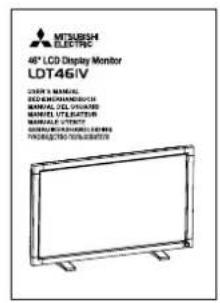 MTN583H ELECTRIC 46" LCD Display Monitor LDT46IV DIAMY'S MANUAL RICHMONDANADDED MANUAL DUT VASERED MANUEL UTILIZATION MANUAL UTILITY MINIMUM UNTATION PRODUCTION CONTROL PRODUCTION CONTROL