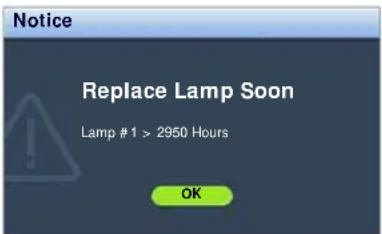Notice Replace Lamp Soon Lamp #1 > 2950 Hours OK