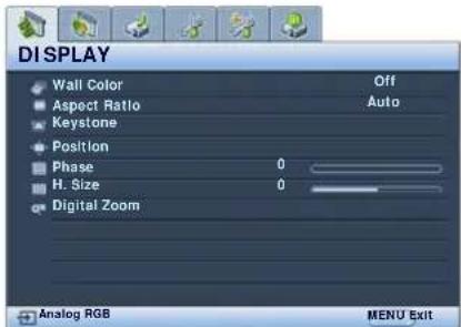 DISPLAY Wall Color Off Aspect Ratio Auto Keystone Position Phase 0 H. Size 0 Digital Zoom Analog RGB MENU Exit