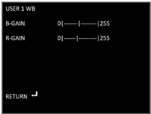 USER 1 WB B-GAIN 0|-----|-----|255 R-GAIN 0|-----|-----|255 RETURN ↕