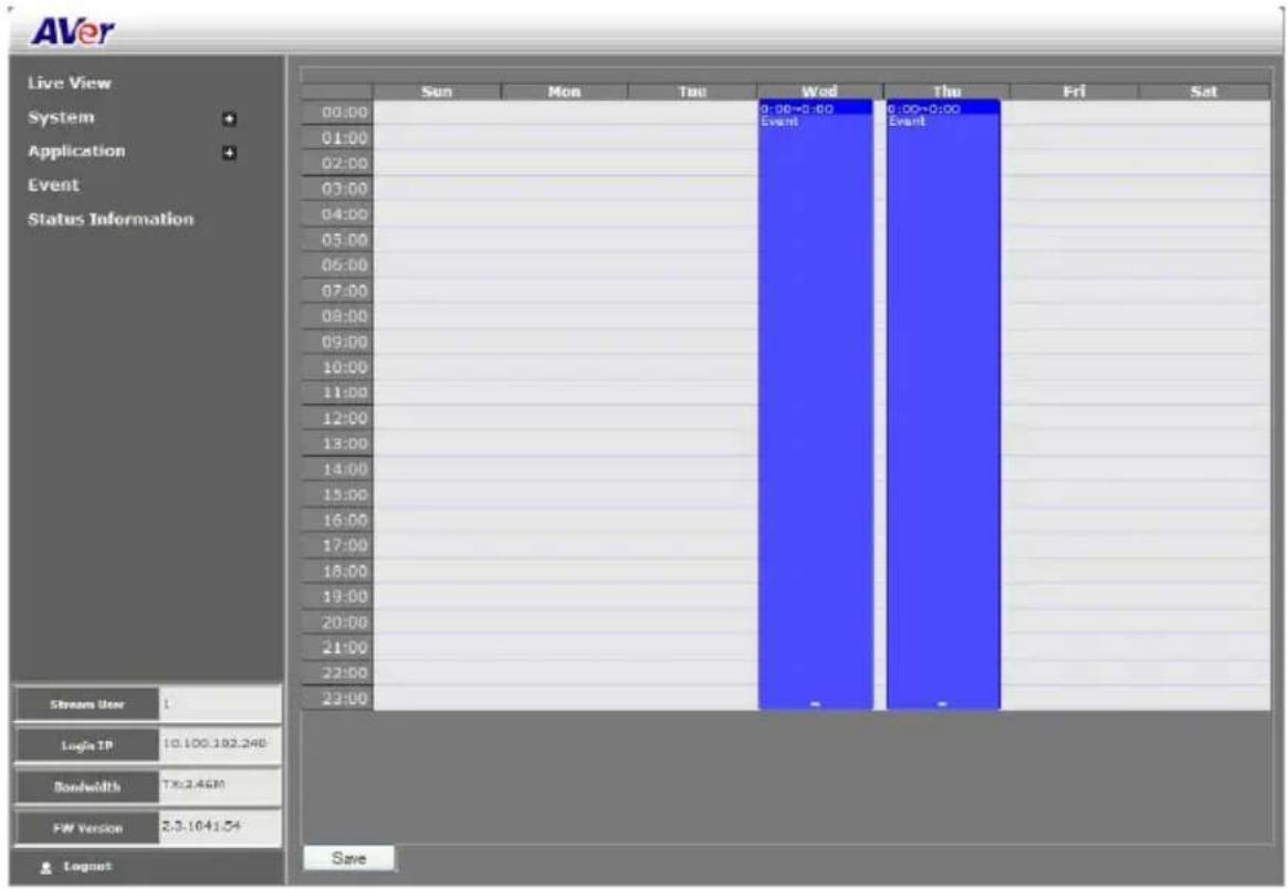 AVer Live View System + Application + Event Status Information Sun Mon Thu Wed Thu Fri Sat 00:00 0:00-0:00 0:00-0:00 01:00 Event 0:00-0:00 02:00 Event 03:00 04:00 05:00 06:00 07:00 08:00 09:00 10:00 11:00 12:00 13:00 14:00 15:00 16:00 17:00 18:00 19:00 20:00 21:00 22:00 23:00 Stream User L Login TP 10.100.182.248 Bandwidth TX:2.46M FW Version 2.3.164154 Lognet Save