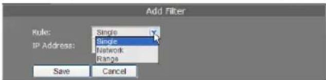 Add Filter Rule: Single IP Address: Single Network Range Save Cancel