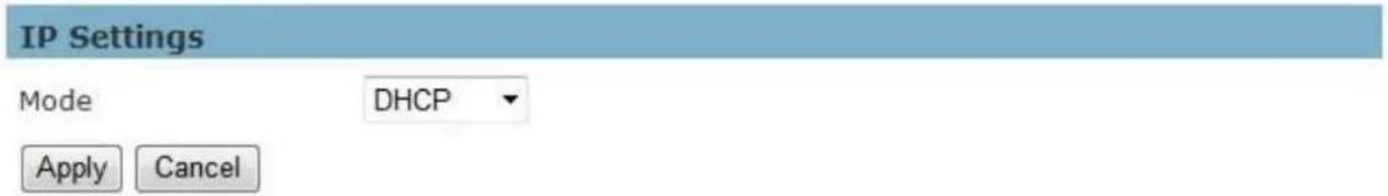IP Settings Mode DHCP Apply Cancel