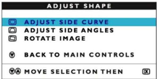 ADJUST SHAPE ADJUST SIDE CURVE ADJUST SIDE ANGLES ROTATE IMAGE BACK TO MAIN CONTROLS MOVE SELECTION THEN OK