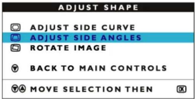 ADJUST SHAPE ADJUST SIDE CURVE ADJUST SIDE ANGLES ROTATE IMAGE BACK TO MAIN CONTROLS MOVE SELECTION THEN OK