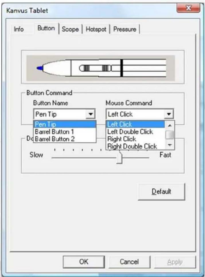 Kanvus Tablet Info Button Scope Hotspot Pressure Button Command Button Name Mouse Command Pen Tip Left Click Pen Tip Left Click Barrel Button 1 Left Double Click Barrel Button 2 Right Click Slow Right Double Click Fast Default OK Cancel Apply