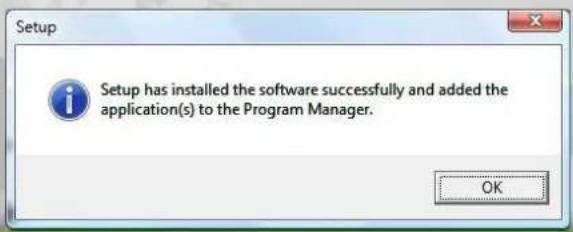 Setup has installed the software successfully and added the application(s) to the Program Manager.