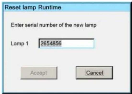 Reset lamp Runtime Enter serial number of the new lamp Lamp 1 2654856 Accept Cancel