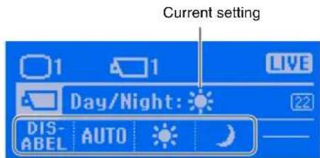 Current setting 1 1 LIVE Day/Night: DIS- ABEL AUTO