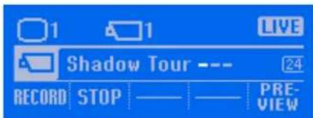 1 1 LIVE Shadow Tour --- 24 RECORD STOP —— —— PRE- VIEW