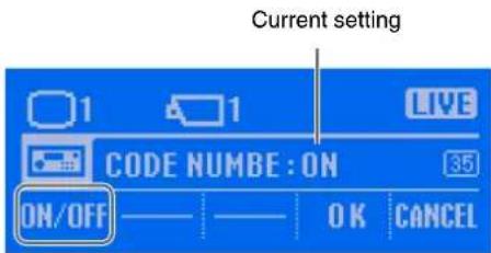 Current setting CODE NUMBE : ON ON/OFF 35 OK CANCEL
