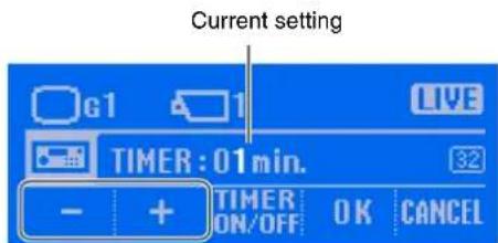 Current setting G1 LIVE TIMER : 01 min. 32 - + TIMER ON/OFF OK CANCEL