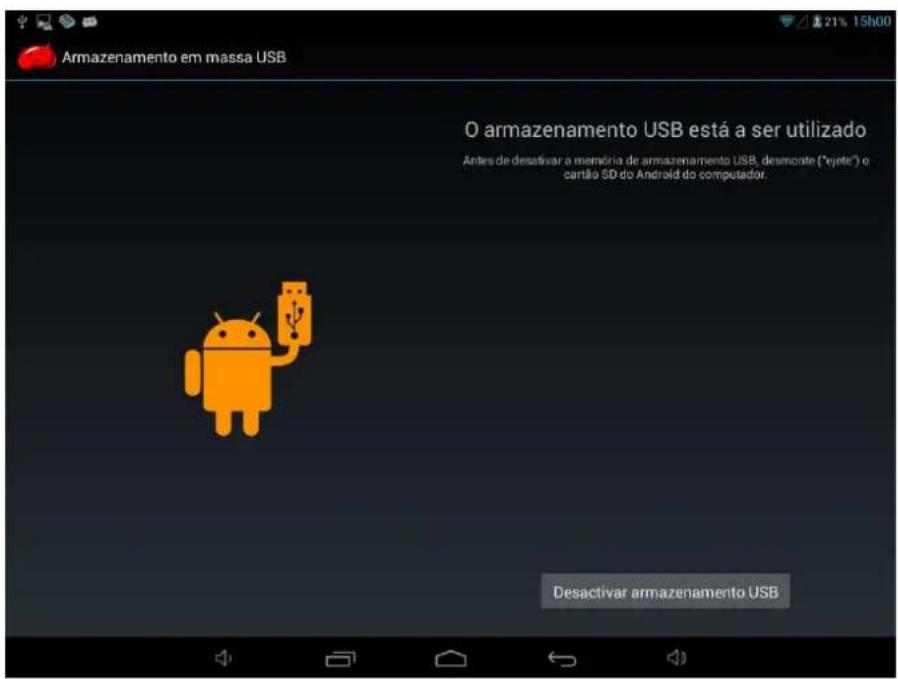 Armazenamento em massa USB O armazenamento USB está a ser utilizado Antes de desativar a memória de armazenamento USB, desmonte ("ejete") o cartão SD do Android do computador. Desactivar armazenamento USB