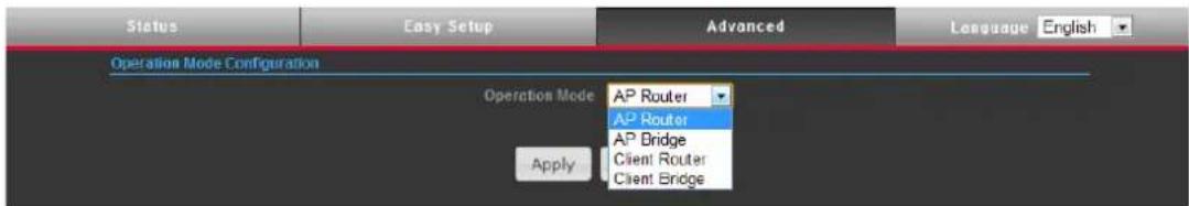 Status Easy Setup Advanced Language English Operation Mode Configuration Operation Mode AP Router AP Router AP Bridge Client Router Client Bridge Apply
