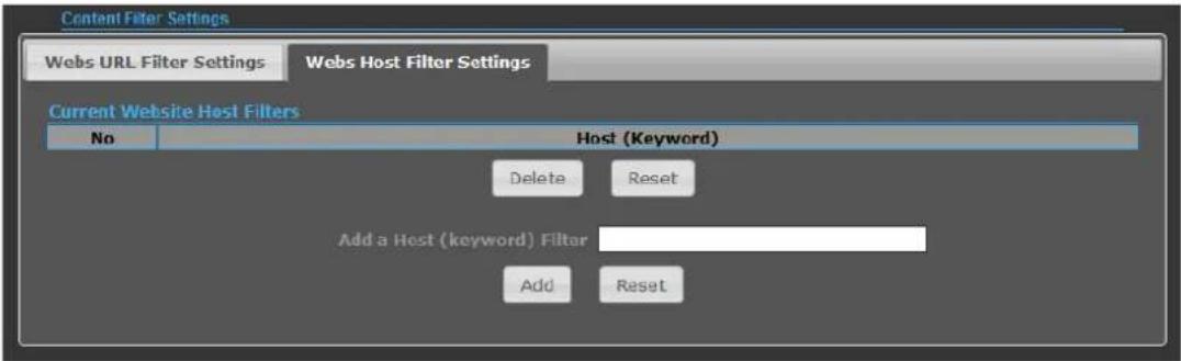 Content Filter Settings Webs URL Filter Settings Webs Host Filter Settings Current Website Host Filters No Host (Keyword) Delete Reset Add a Host (keyword) Filter Add Reset