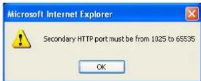 Microsoft Internet Explorer Secondary HTTP port must be from 1025 to 65535 OK