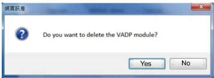 Do you want to delete the VADP module? Yes No