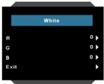 White R 0 ▶ G 0 ▶ B 0 ▶ Exit ▶