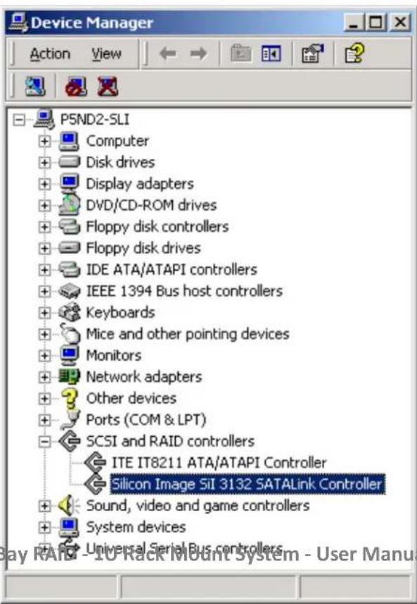 Device Manager Action View PSND2-SLI Computer Disk drives Display adapters DVD/CD-ROM drives Floppy disk controllers Floppy disk drives IDE ATA/ATAPI controllers IEEE 1394 Bus host controllers Keyboards Mice and other pointing devices Monitors Network adapters Other devices Ports (COM & LPT) SCSI and RAID controllers ITE IT8211 ATA/ATAPI Controller Silicon Image 5II 3132 SATALink Controller Sound, video and game controllers System devices Universal Serial Bus controllers