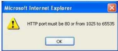 Microsoft Internet Explorer HTTP port must be 80 or from 1025 to 65535 OK