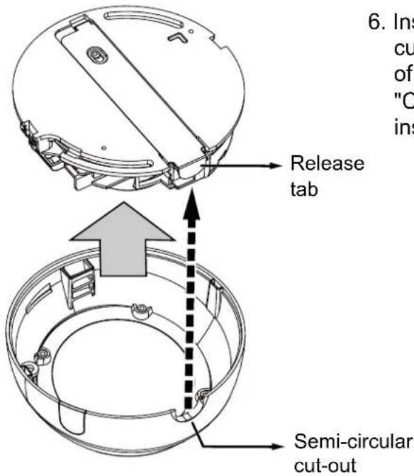 6. Ins cut of "C ins Release tab Semi-circular cut-out