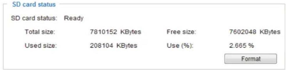SD card status SD card status: Ready Total size: 7810152 KBytes Free size: 7602048 KBytes Used size: 208104 KBytes Use (%): 2.665 % Format