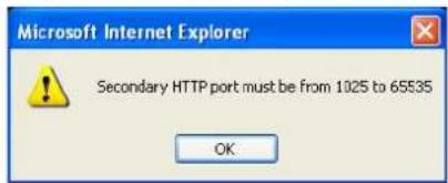 Microsoft Internet Explorer Secondary HTTP port must be from 1025 to 65535 OK