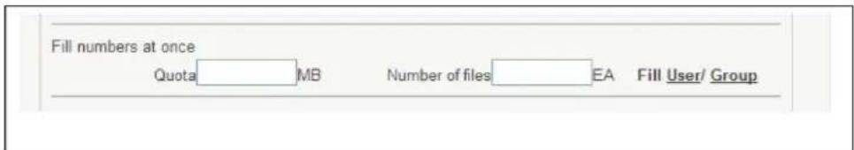 Fill numbers at once Quota MB Number of files EA Fill User/ Group
