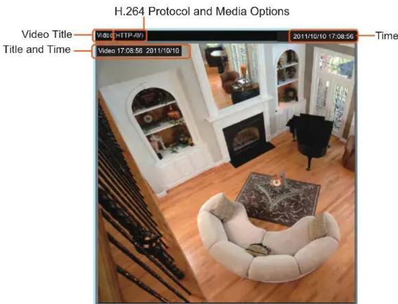 H.264 Protocol and Media Options Video Title Title and Time Video:HTTP-AV 2011/10/10 17:08:56 Time Video 17:08:56 2011/10/10