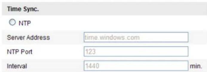 Time Sync. ○ NTP Server Address time.windows.com NTP Port 123 Interval 1440 min.