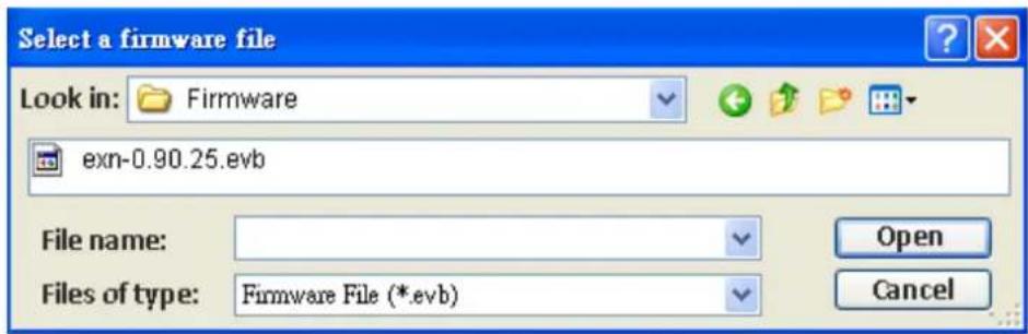 Select a firmware file Look in: Firmware exn-0.90.25.evbl File name: Files of type: Firmware File (*.evbl) Open Cancel