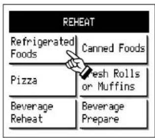 REHEAT Refrigerated Foods Canned Foods Pizza Fresh Rolls or Muffins Beverage Reheat Beverage Prepare