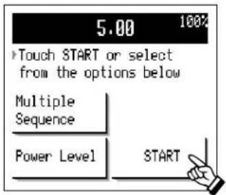 5.00 100% Touch START or select from the options below Multiple Sequence Power Level START