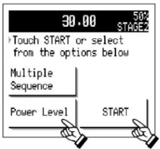30.00 50% STAGE2 Touch START or select from the options below Multiple Sequence Power Level START