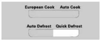 European Cook Auto Cook Auto Defrost Quick Defrost