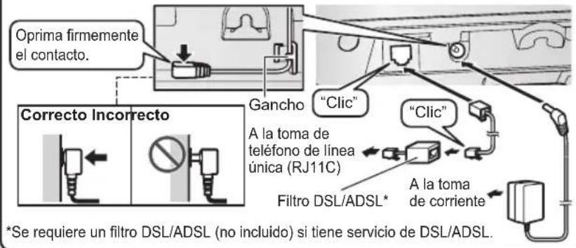 Oprima firmemente el contacto. Correcto Incorrecto Gancho "Clic" "Clic" A la toma de teléfono de línea única (RJ11C) Filtro DSL/ADSL* A la toma de corriente *Se requiere un filtro DSL/ADSL (no incluido) si tiene servicio de DSL/ADSL.