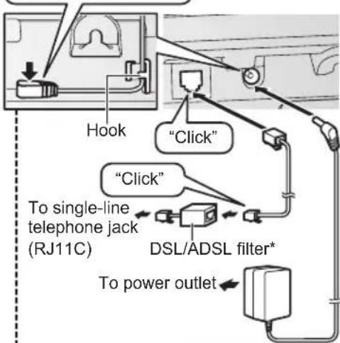 Hook "Click" "Click" To single-line telephone jack (RJ11C) DSL/ADSL filter* To power outlet