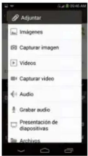 Adjuntar Imágenes Capturar imagen Videos Capturar video Audio Grabar audio Presentación de diapositivas Archivos