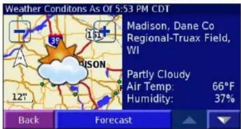 GARMIN StreetPilot 2730 - To get current weather conditions: - 1