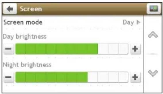 Screen Screen mode Day ▶ Day brightness - + Night brightness -