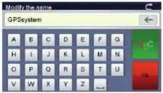 Modify the name GPSsystem A B C D E F G H I J K L M N O P Q R S T U V W X Y Z — BC Ok