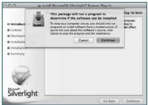 Install Microsoft® Silverlight™ Browser Plug-in This package will run a program to determine if the software can be installed. To keep your computer secure, you should only run programs or install software from a trusted source. If you've not sure about this software's source, click Cancel to stop the program and the installation. Cancel Continue log-in instr computer: plug-in, like effect Microsoft® Silverlight™ Go Back Continue