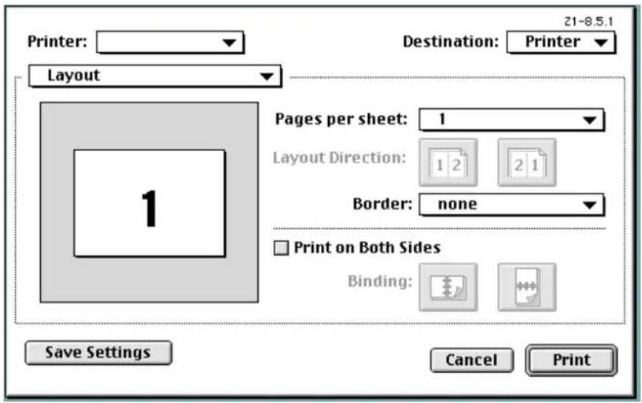 Printer: Layout 21-8.5.1 Destination: Printer Pages per sheet: 1 Layout Direction: 1 2 2 1 Border: none Print on Both Sides Binding: Save Settings Cancel Print