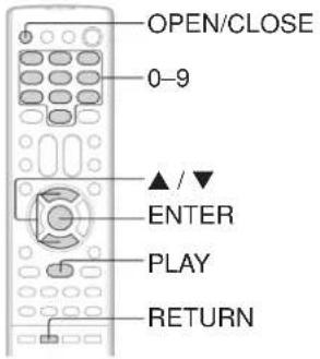 OPEN/CLOSE 0-9 ▲ / ▼ ENTER PLAY RETURN