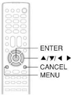 ENTER ▲/▼/◄► CANCEL MENU