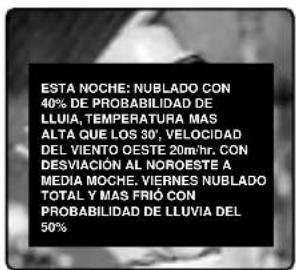 ESTA NOCHE: NUBLADO CON 40% DE PROBABILIDAD DE LLUIA, TEMPERATURA MAS ALTA QUE LOS 30°, VELOCIDAD DEL VIENTO OESTE 20m/hr. CON DESVIACIÓN AL NOROESTE A MEDIA MOCHE, VIERNES NUBLADO TOTAL Y MAS FRIÓ CON PROBABILIDAD DE LLUVIA DEL 50%