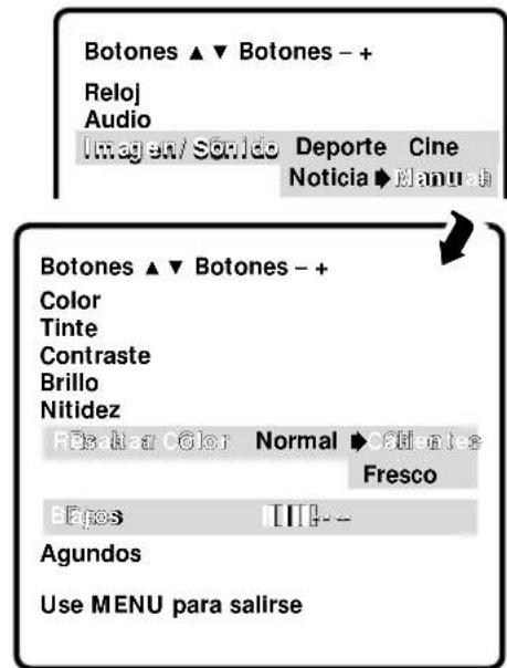 Botones ▲▼ Botones - + Reloj Audio Imagen/Sorido Deporte Cine Noticia ➔ Manual Botones ▲▼ Botones - + Color Tinte Contraste Brillo Nitidez Red - a Color Normal ➔ Color Fresco Epos Agundos Use MENU para salirse